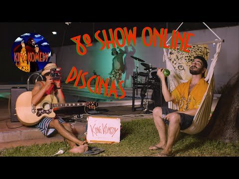 Piscinas | King Komedy | 8º Show Online Cuarentena Edition