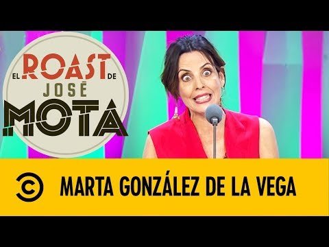 Marta González de Vega | El Roast De José Mota