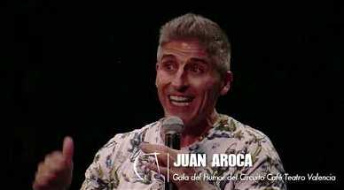 Juan Aroca | Gala 19 Temporada del Circuito Café Teatro Valencia