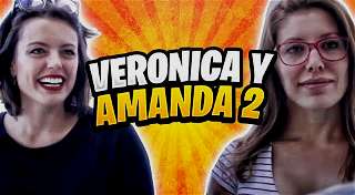 Verónica y Amanda 2 | Solocomedia