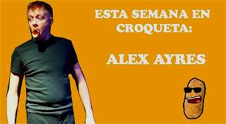 Alex Ayres | Croqueta Comedy