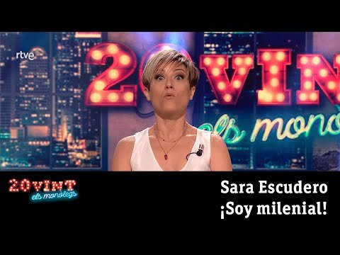 ¡Soy millenial! | Sara Escudero